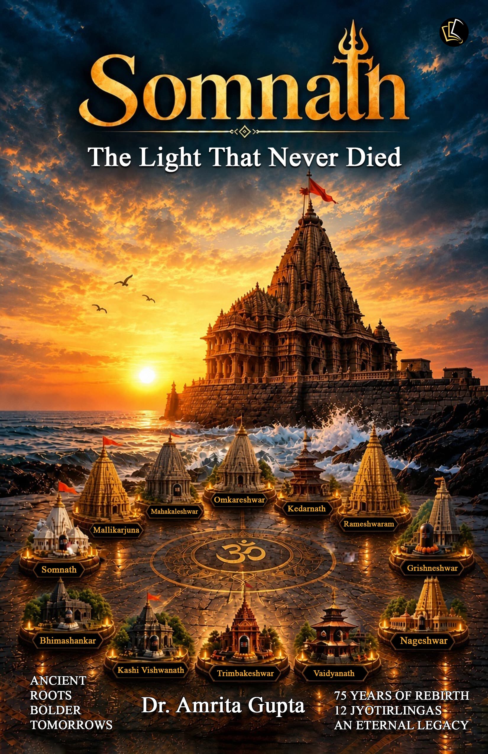 Somnath | The Light That Never Died