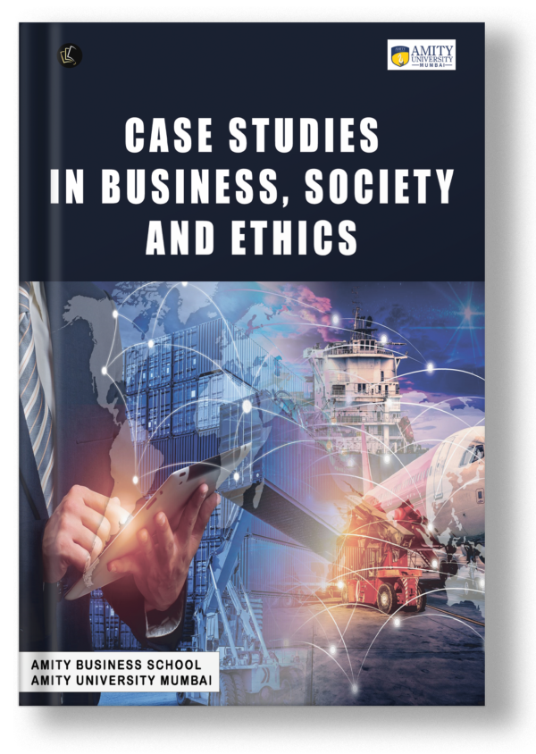 Case Studies In Business Society and Ethics