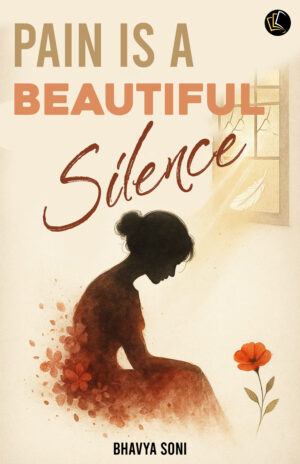 Pain is A Beautiful Silence