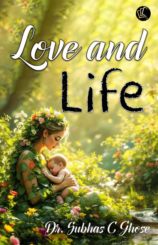 Love and Life