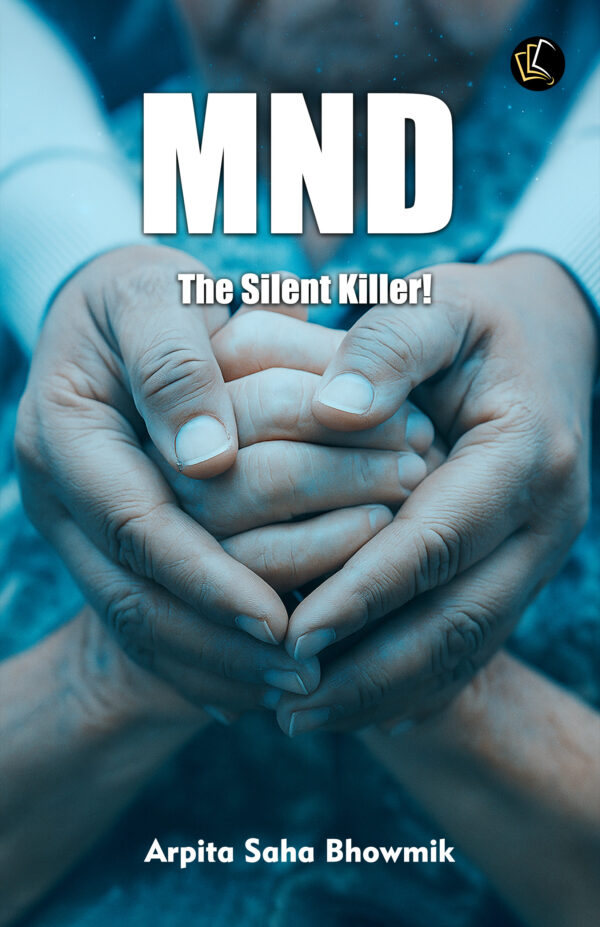 MND - The Silent Killer!