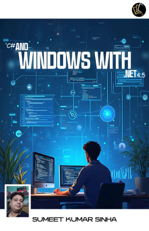 C# And Windows With .NET 4.5