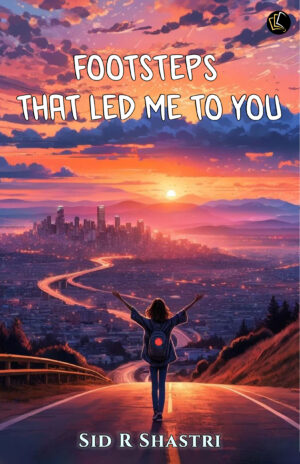 Footsteps That Led me to You