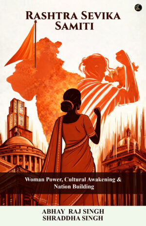 Rashtra Sevika Samiti | Woman Power, Cultural Awakening & Nation Building